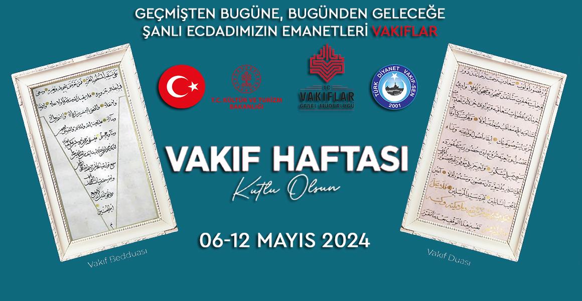 VAKIF HAFTASI KUTLU OLSUN